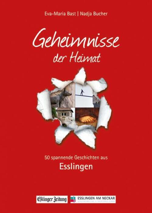 Thumbnail - Esslingen- Geheimnmisse Der Heimat | Eva-maria Bast (u. A.) |