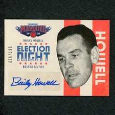 2012-13 Panini Marquee Bailey Howell Election Night Auto 96/199 Celtics 6542