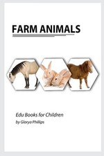Glorya Phillips Farm Animals Paperback Edu Books for Children