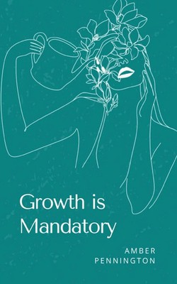 Amber Pennington | Growth is Mandatory | Taschenbuch | Englisch (2023)