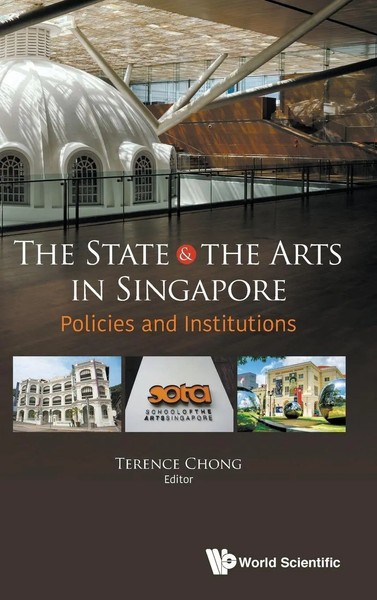 Chong Terence | State & THE Arts IN Singapore, THE | Buch | Englisch (2018)-image