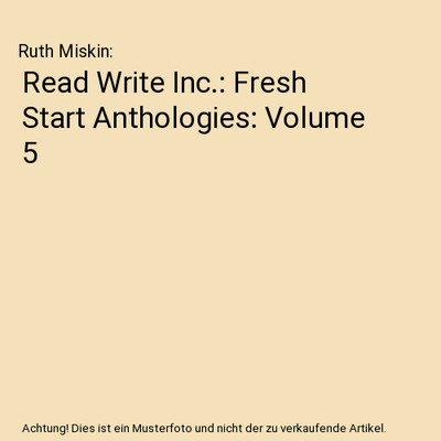 Read Write Inc.: Fresh Start Anthologies: Volume 5, Ruth Miskin