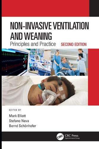 Non-Invasive Ventilation and Weaning: Principle, Elliott, Nava, SchAnhofer..