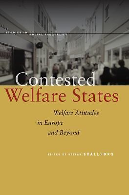 Studies in Social Inequality Ser.: Contested Welfare States : Welfare...