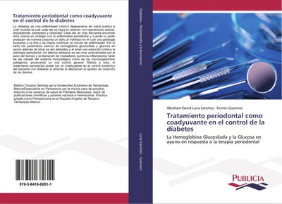Abraham David Luna Sanchez (u. a.) | Tratamiento periodontal como coadyuvante...