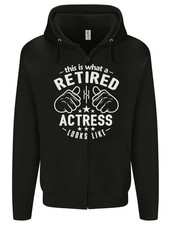This Is What a Retired Actress Looks Like Mens Zip Up Hoodie