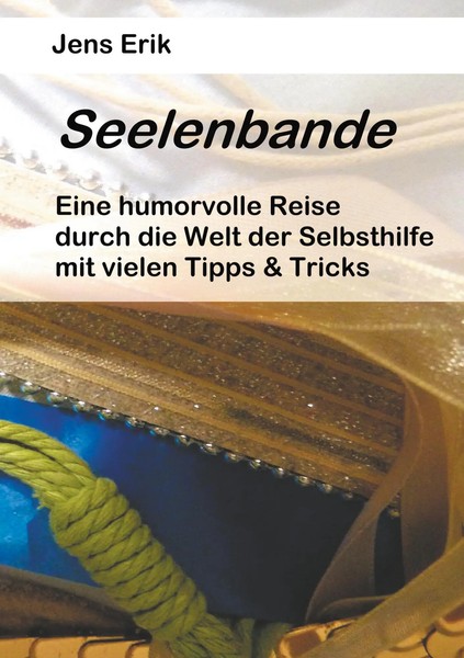 Seelenbande | Jens Erik | Taschenbuch | 176 S. | Deutsch | 2018-image