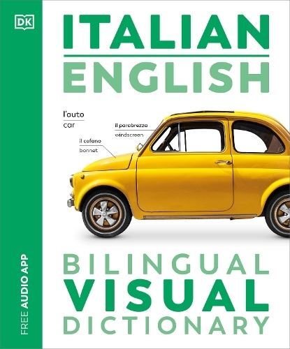 Italian English Bilingual Visual Dictionary by DK Paperback