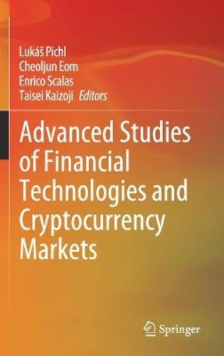 Lukáš Pichl Advanced Studies Of Financial Technologies And C