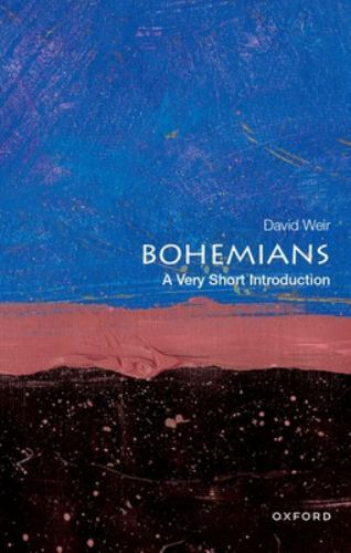 Bohemians : A Very Short Introduction by David Weir (2023, Trade Paperback)