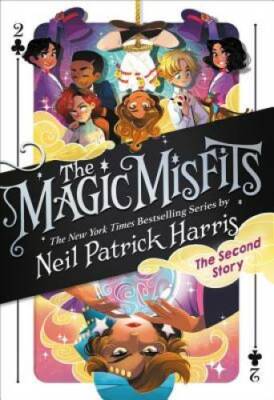 The Magic Misfits: The Second Story - Hardcover - VERY GOOD