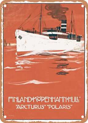 METAL SIGN - 1907 Finland Copenhagen Hull Arcturus Polaris Vintage Ad