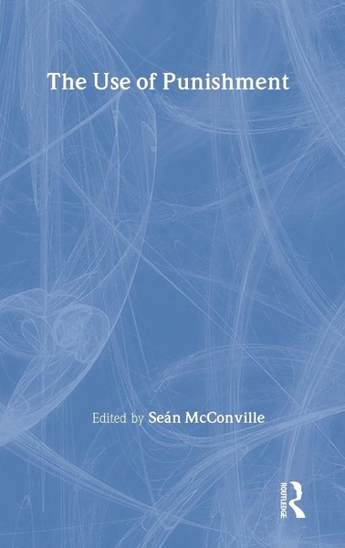 The Use Of Punishment | Sean Mcconville | Buch | Einband - Fest (Hardcover)-image