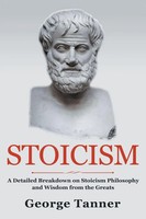 Stoicism George Tanner Taschenbuch Kartoniert / Broschiert Englisch 2021