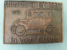 Red Brass THERES A 750 FORD IN YOUR FUTURE Belt BUCKLE Made in Hong Kong
