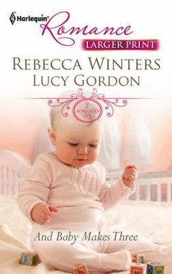 And Baby Makes Three: An Anthology by