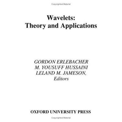 Wavelets: Theory and Applications (ICASE/LaRC Series in Computational Science a