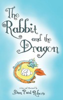 Dan Paul Roberts | The Rabbit And The Dragon | Buch | Englisch (2013) | Gebunden