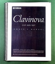 Yamaha CVP-309 CVP-307 Instruction Manual: 224 Pages & Protective Covers!