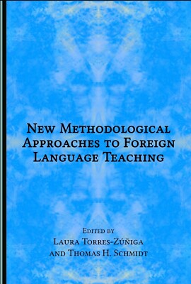 New Methodological Approaches to Foreign Language Teaching