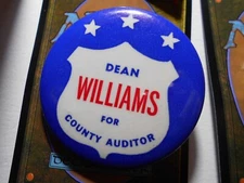 2-1/4" Dean Williams County Auditor unknown location cello pinback button