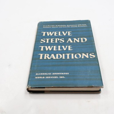 Twelve Steps and Twelve Traditions 1977 Alcoholics Anonymous Signed Hardcover