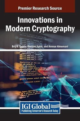 Innovations in Modern Cryptography by Brij B. Gupta Hardcover Book