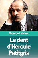 Maurice Leblanc | La Dent D'hercule Petitgris | Taschenbuch | FranzöSisch (2025)