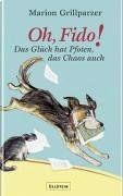 Oh, Fido!: Das Glück hat Pfoten, das Chaos auch von... | Buch | Zustand sehr gut