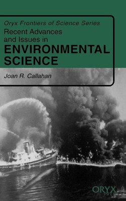 Joan R. Callahan | Recent Advances and Issues in Environmental Science | Buch