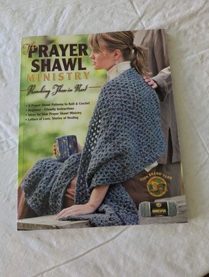 The Prayer Shall Ministry, Lion Brand Yarn, Pattern Knit And Crochet Book