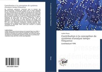 Contribution à La Conception De SystèMes D'analyse Temps-FréQuence Ludovic Noury