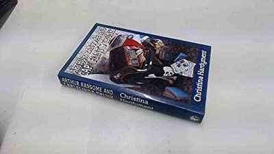 Arthur Ransome and Captain Flint's Trunk by Hardyment, Christina 0224029894