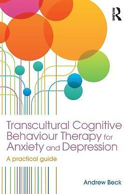Transcultural Cognitive Behaviour Therapy for Anxiety and Depression: A...