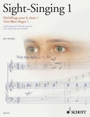 Sight-Singing 1 Vol. 1: A Fresh Approach by John Kember (English) Paperback Book