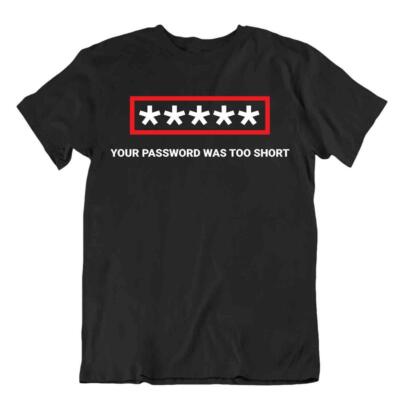 Passwort zu kurz Shirt Programmierer Hemd Professor für Naturwissenschaften College