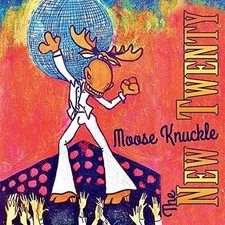 Moose Knuckle, New Twenty, Good