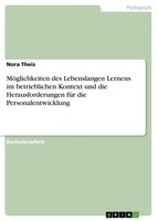 MöGlichkeiten Des Lebenslangen Lernens Im Betrieblichen Kontext Und Die Her ...