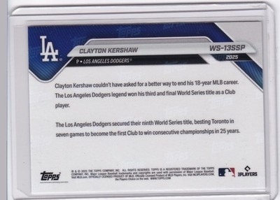 Clayton Kershaw SSP 2025 Topps NOW #WS-13SSP World Series Dodgers 