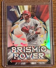 2021 Topps Chrome Prismic Power Baseball MLB PP-13 Rhys Hoskins Refractor Insert