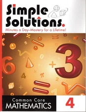 Simple Solutions Minutes a Day-Mastery for a lifetime! Common core mathemati...