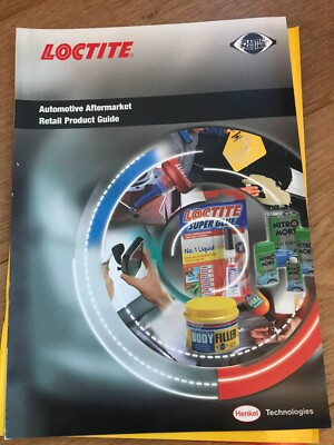LOCKTITE PRODUCTS CATALOGUE.  NITROMORS. PLASTIC PADDING, PRITT , 2003