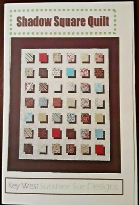 SHADOW SQUARE QUILT Sewing Project Pattern by Key West Sunshine Sue Designs NEW