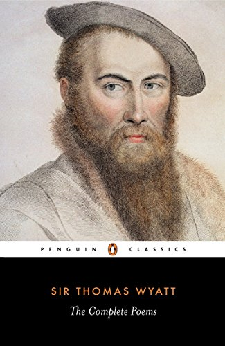 The Complete Poems - Wyatt, Thomas