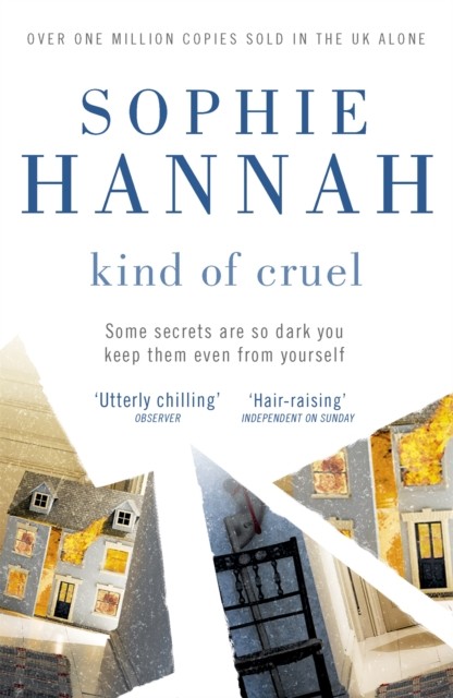 Kind of Cruel by Sophie Hannah (Paperback Book)