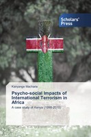 Kanyange Macharia | Psycho-Social Impacts Of International Terrorism In Africa