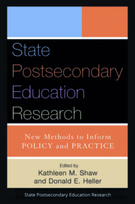 State Postsecondary Education Research: New Methods to Inform Policy and  - GOOD