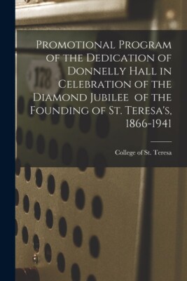 Promotional Program Of The Dedication Of Donnelly Hall In Celebration Of Th...