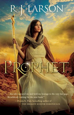 Prophet - Paperback NEW R. J. Larson 2012-04-01