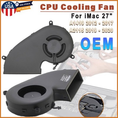 OEM CPU Cooling Fan For iMac 27'' A1419 2012 - 17 / A2115 2019-20 Original Part